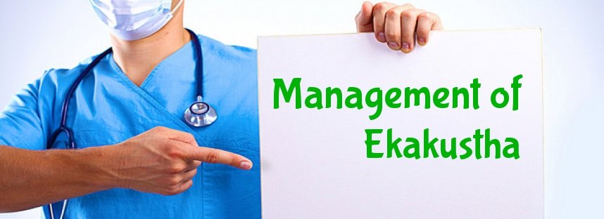  Management of Ekakustha